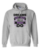 Dreams Don't Work Unless You Do