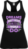 Dreams Don't Work Unless You Do