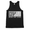 Hustle Grind and Shine