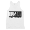 Hustle Grind and Shine