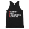 Persist Until Something Happens