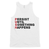 Persist Until Something Happens