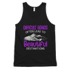 Difficult Roads - Beautiful Destinations