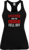 I Flexed and the Sleeves Fell Off