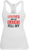 I Flexed and the Sleeves Fell Off
