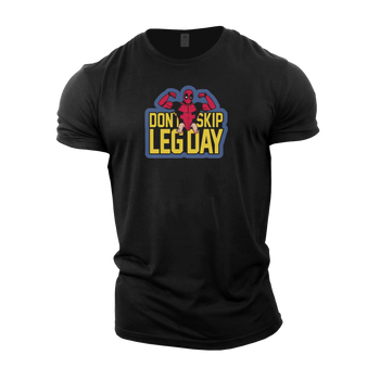 Don't Skip Leg Day Shirt