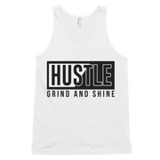 Hustle Grind and Shine
