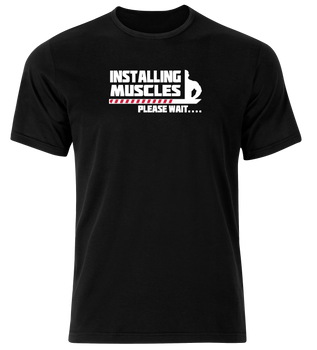Installing Muscles Shirt