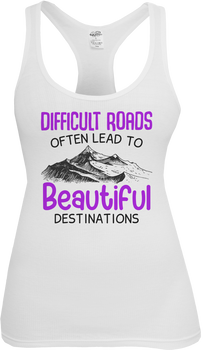Difficult Roads - Beautiful Destinations
