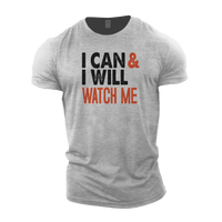 I Can & I Will Watch Me