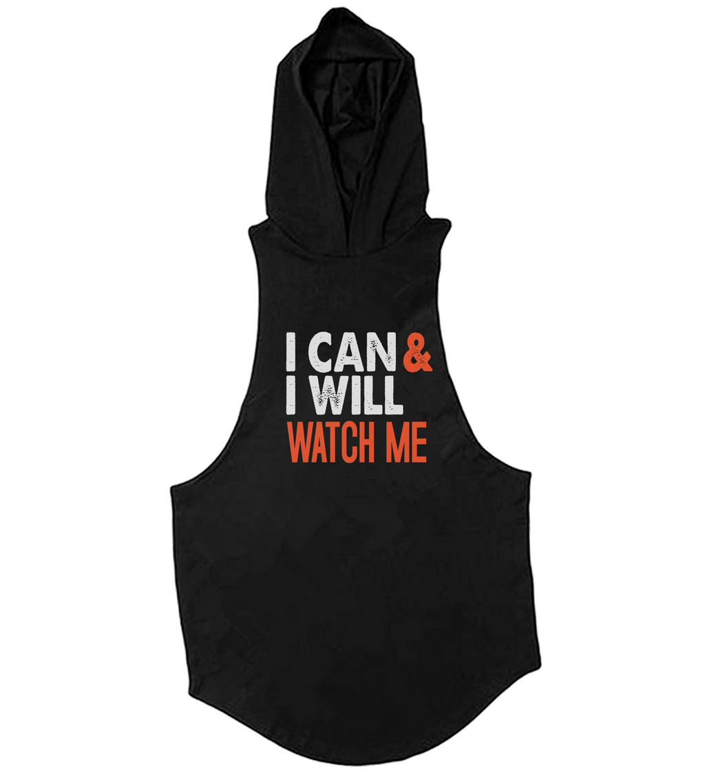 I Can & I Will Watch Me